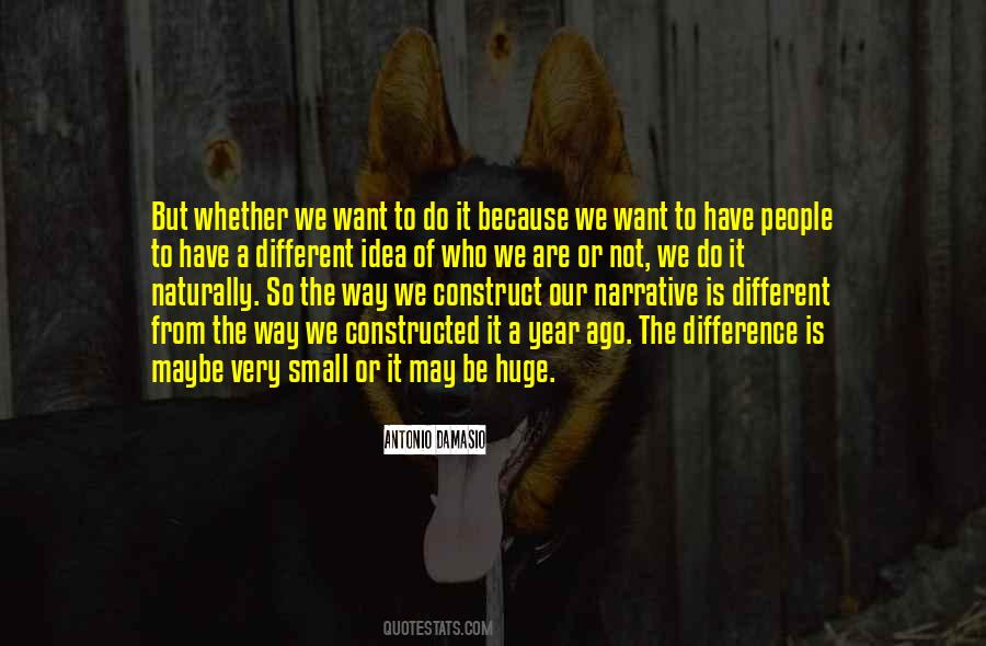 Because We Are Different Quotes #1346348