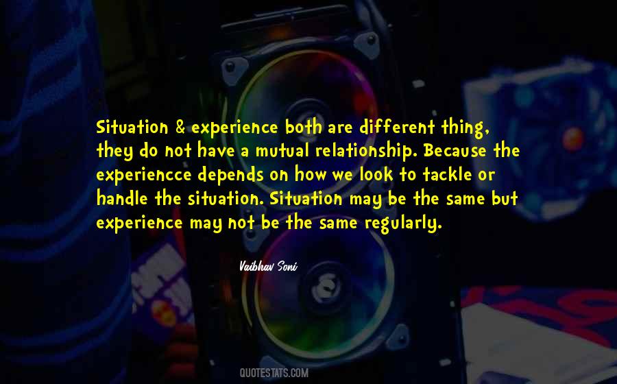 Because We Are Different Quotes #1451784