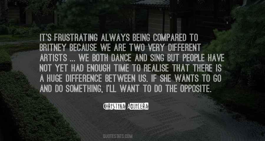 Because We Are Different Quotes #662835