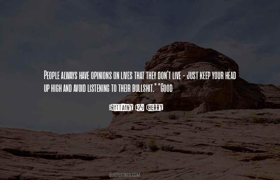 I Keep My Head High Quotes #933070
