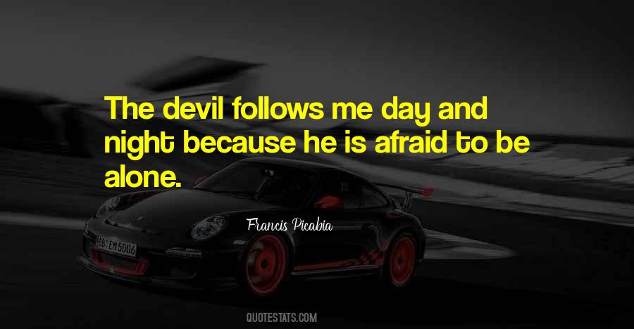 Afraid To Be Alone Quotes #1038414