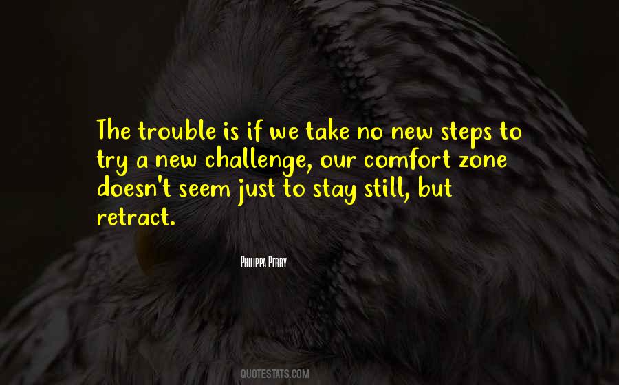 Stay In Your Zone Quotes #1033835