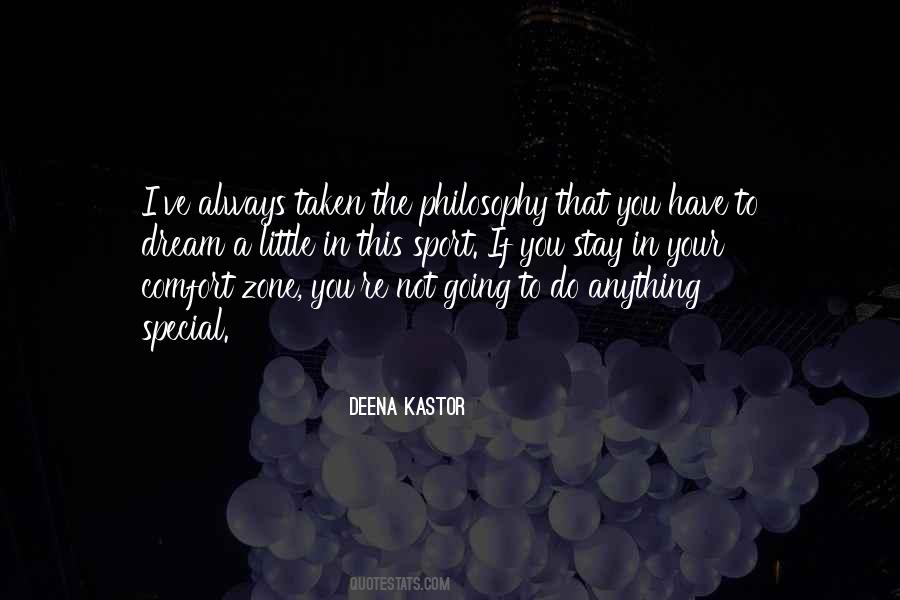 Stay In Your Zone Quotes #1729324