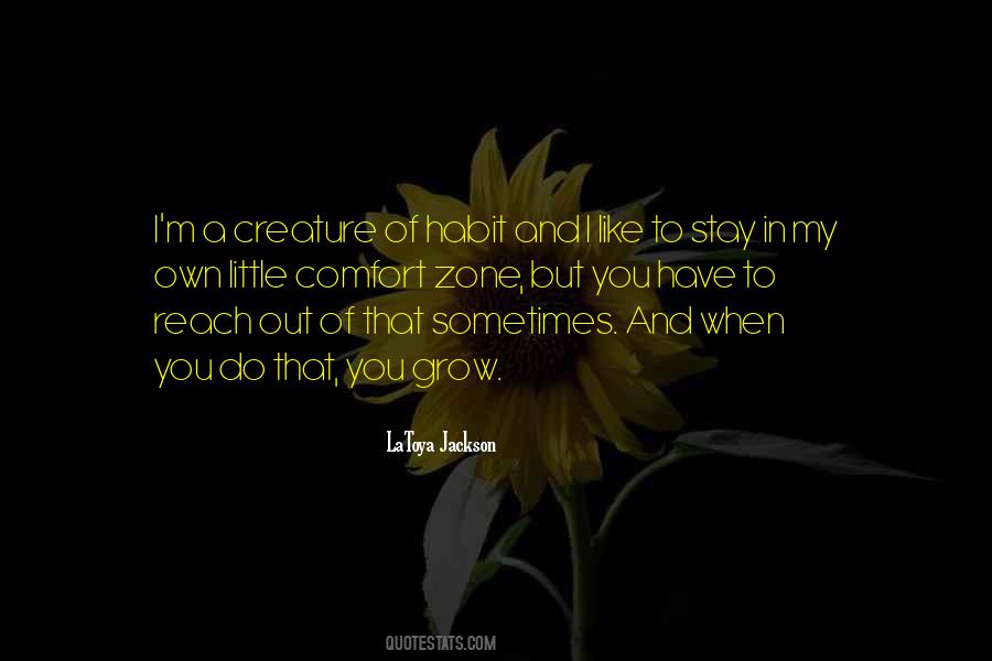 Stay In Your Zone Quotes #650411