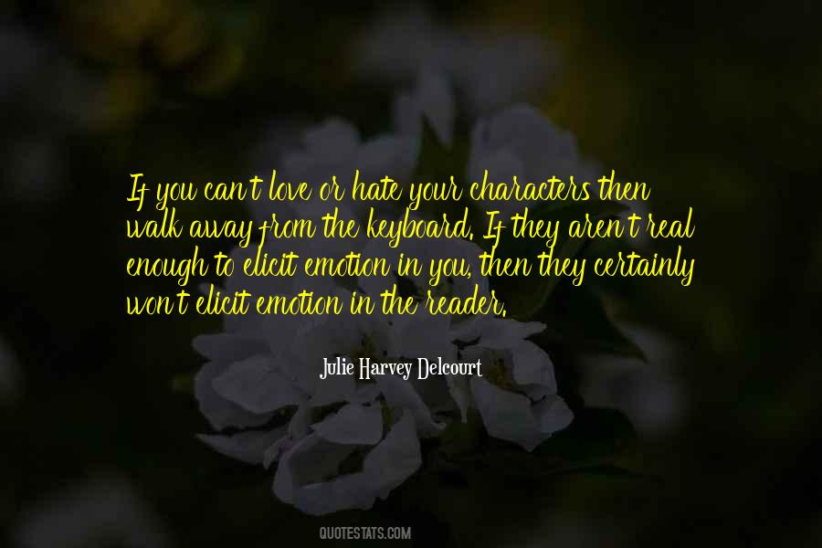 Love Walk Away Quotes #56653