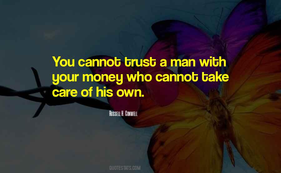Trust A Man Quotes #1107724