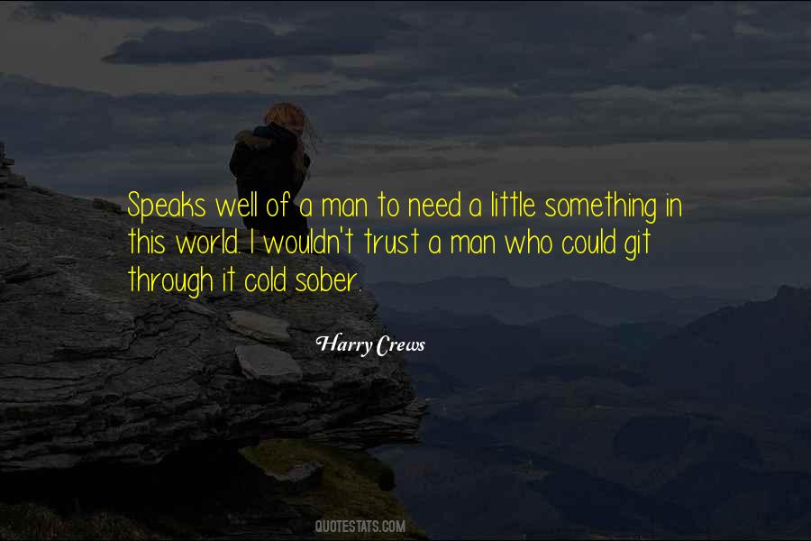 Trust A Man Quotes #162362