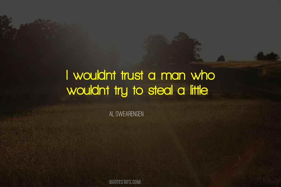 Trust A Man Quotes #872738