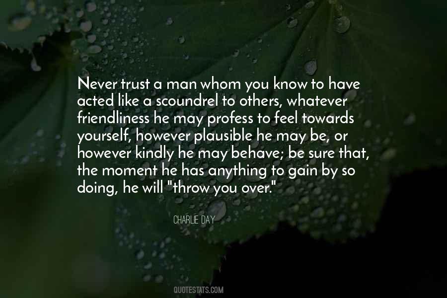 Trust A Man Quotes #896701