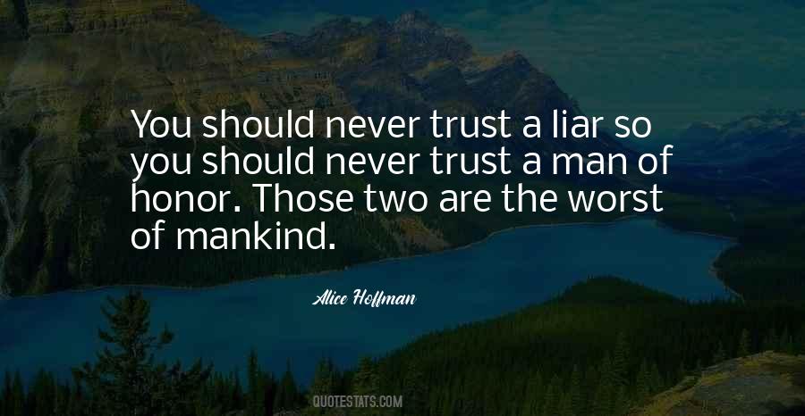 Trust A Man Quotes #923775