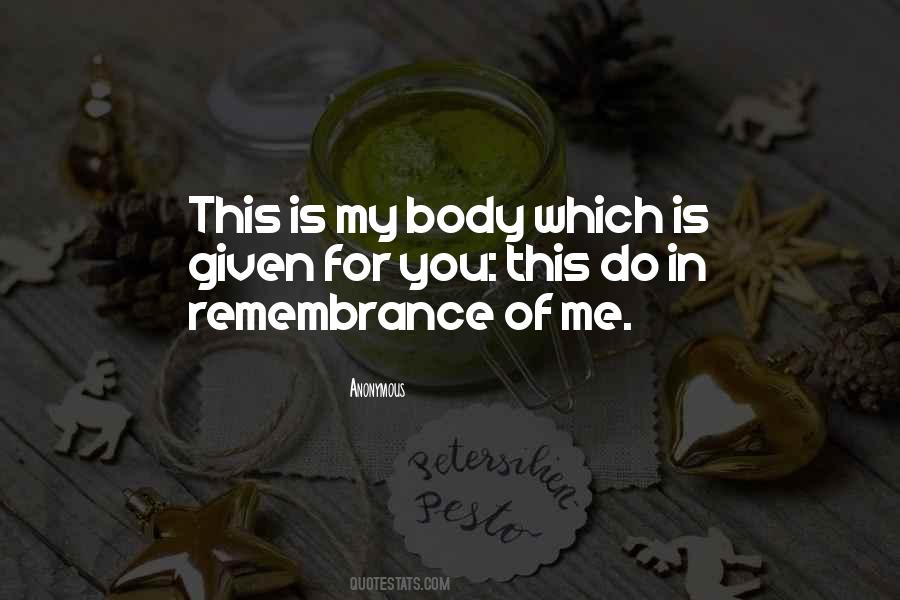 In Remembrance Of Quotes #103688