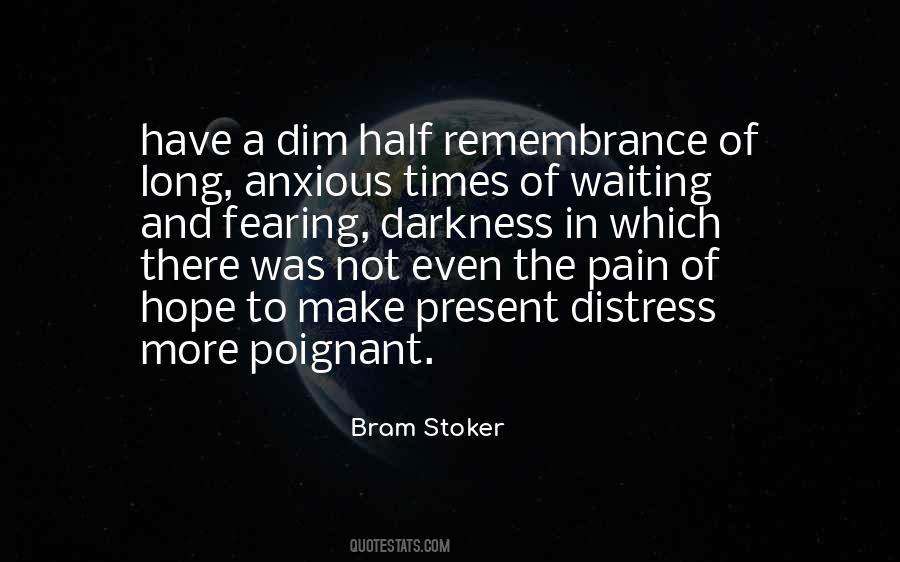 In Remembrance Of Quotes #1041620
