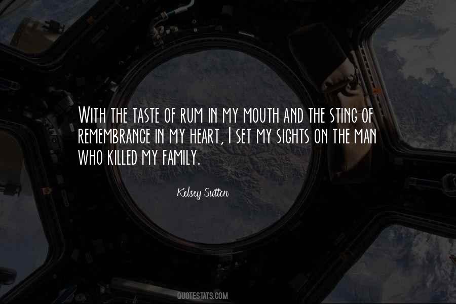 In Remembrance Of Quotes #1560260