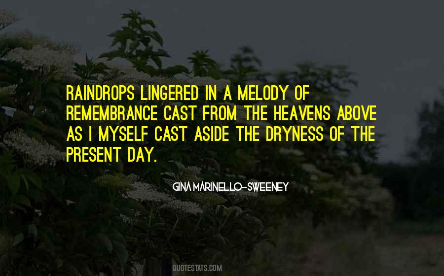 In Remembrance Of Quotes #1722903