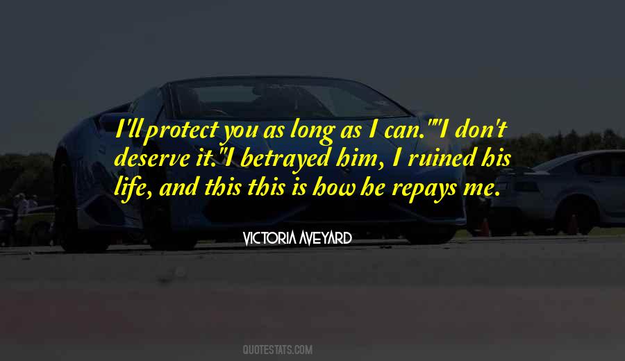 You Protect Me Quotes #1467797