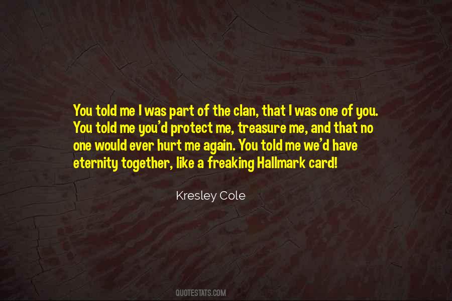 You Protect Me Quotes #275065