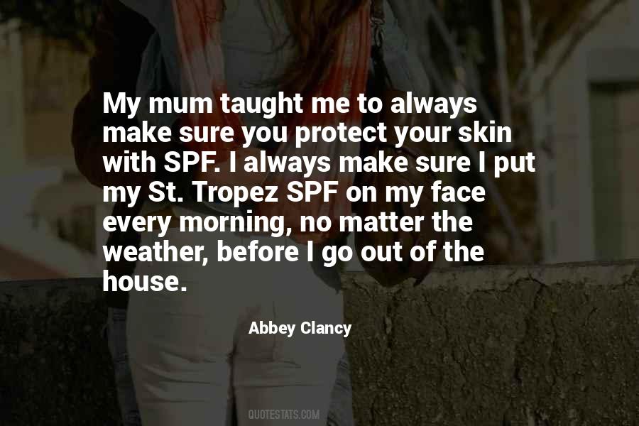 You Protect Me Quotes #992818