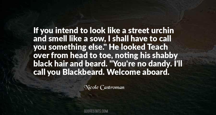 Edward Blackbeard Teach Quotes #828794