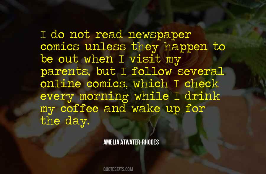 Morning Newspaper Quotes #1545598