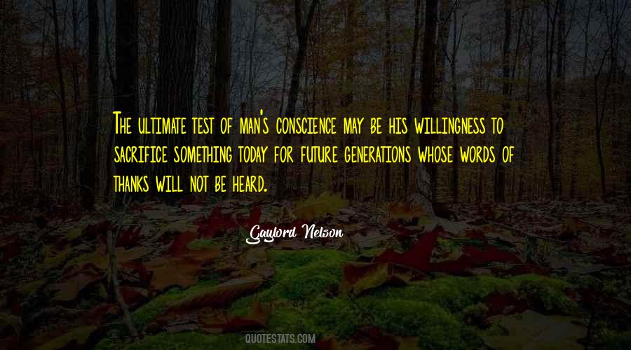 Sacrifice For Future Quotes #738447