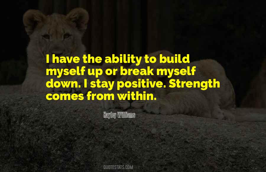 Strength Comes From Within Quotes #80825