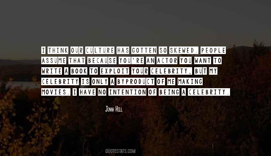 I Want You To Think Of Me Quotes #1506242