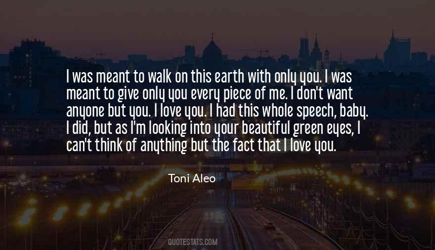 I Want You To Think Of Me Quotes #1535796