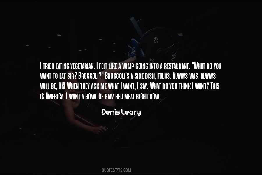 I Want You To Think Of Me Quotes #1631224