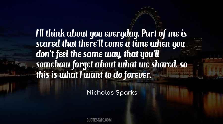 I Want You To Think Of Me Quotes #870334