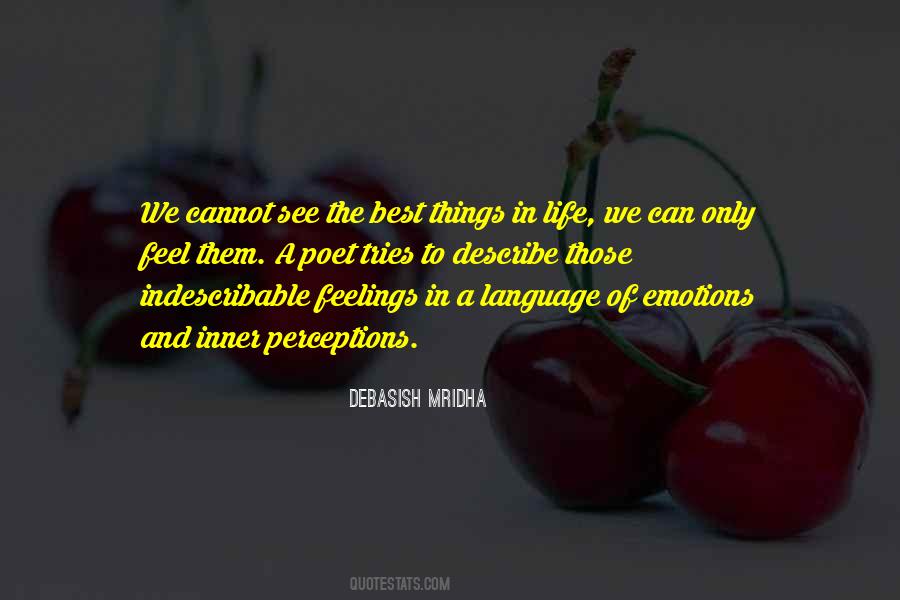 Quotes About Indescribable Feelings #966769