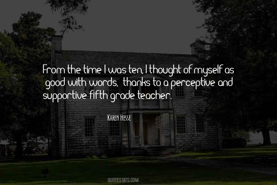 The Good Teacher Quotes #1243913