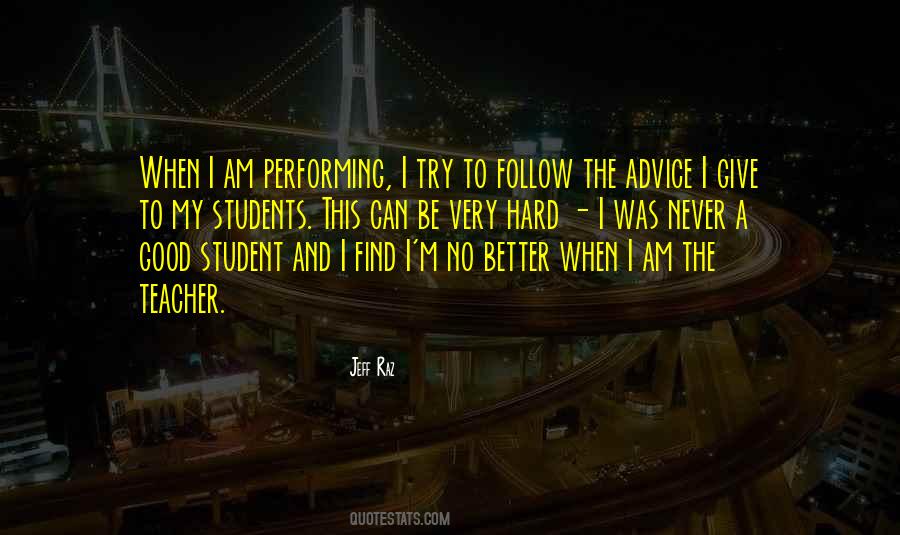 The Good Teacher Quotes #1471558