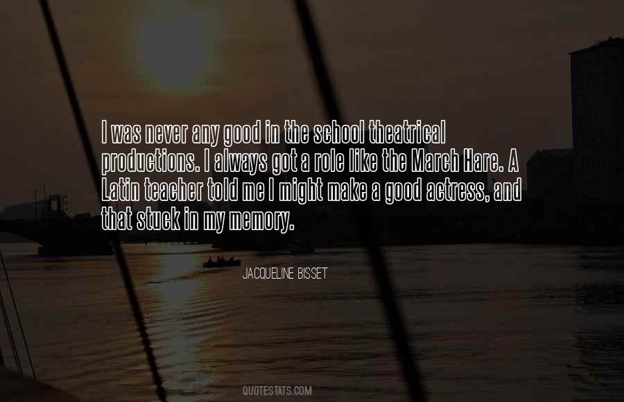 The Good Teacher Quotes #1647909