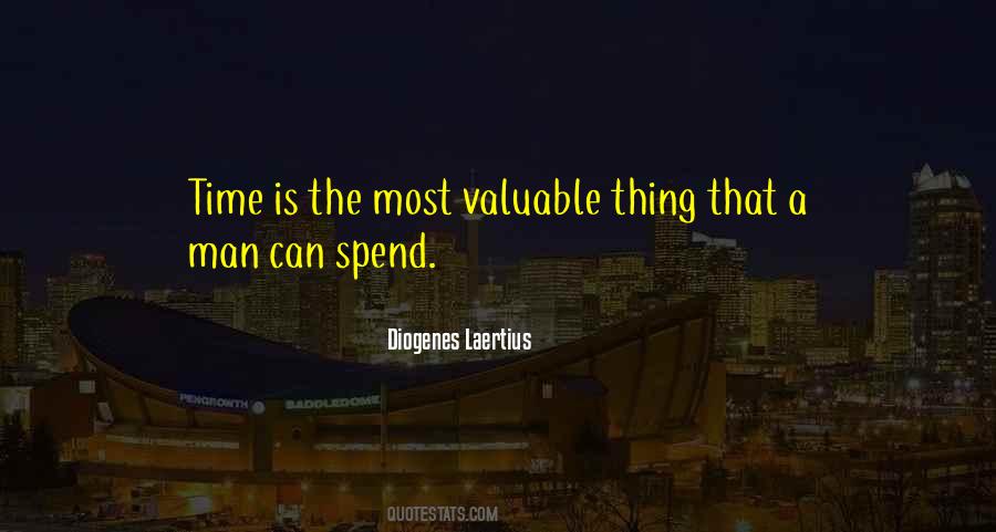 Time Is Very Valuable Quotes #122875
