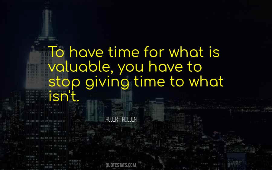 Time Is Very Valuable Quotes #151943