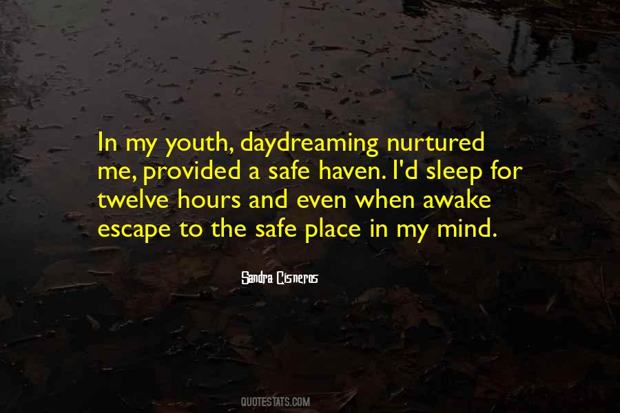 Escape Place Quotes #1417139