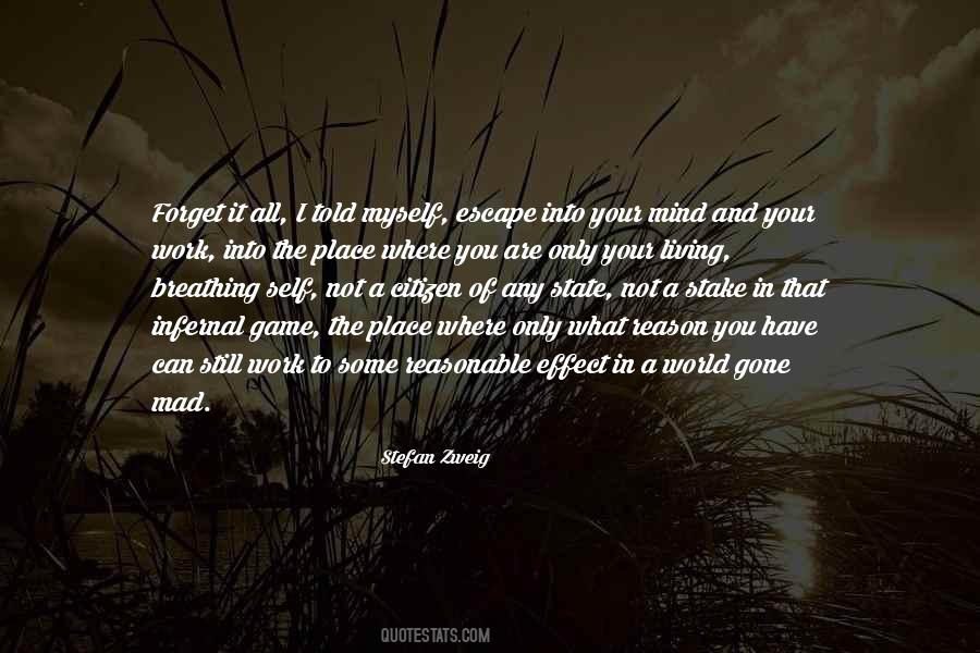 Escape Place Quotes #1437540