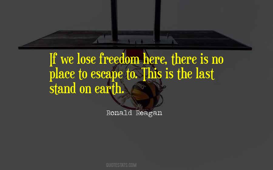 Escape Place Quotes #1515565