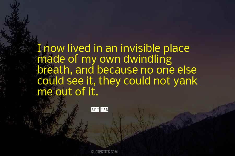 Escape Place Quotes #668927