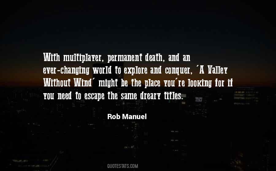 Escape Place Quotes #691374