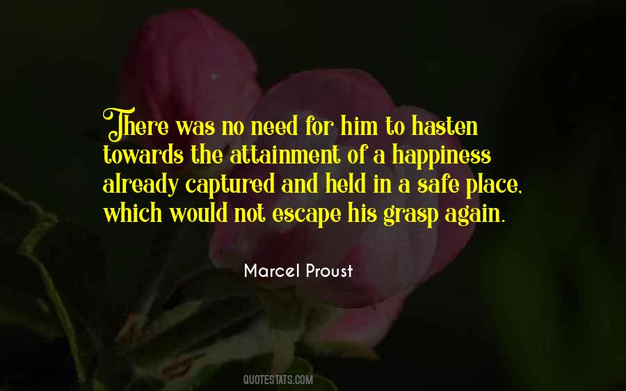 Escape Place Quotes #919409