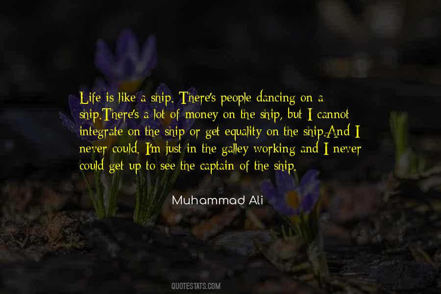 Life Is Like A Ship Quotes #858480