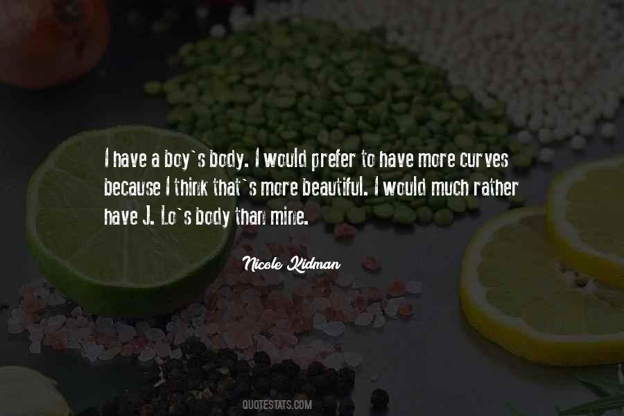 I Have Curves Quotes #1373032