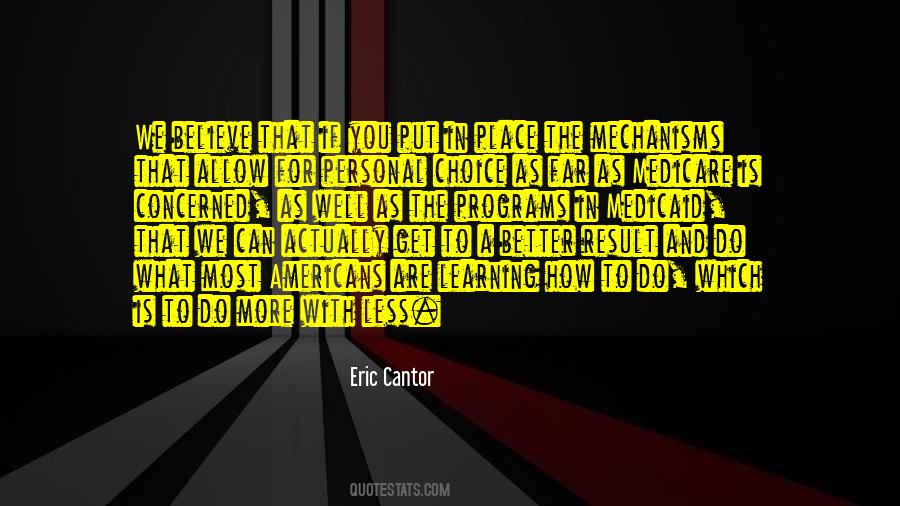 Believe In What You Can Do Quotes #1491982