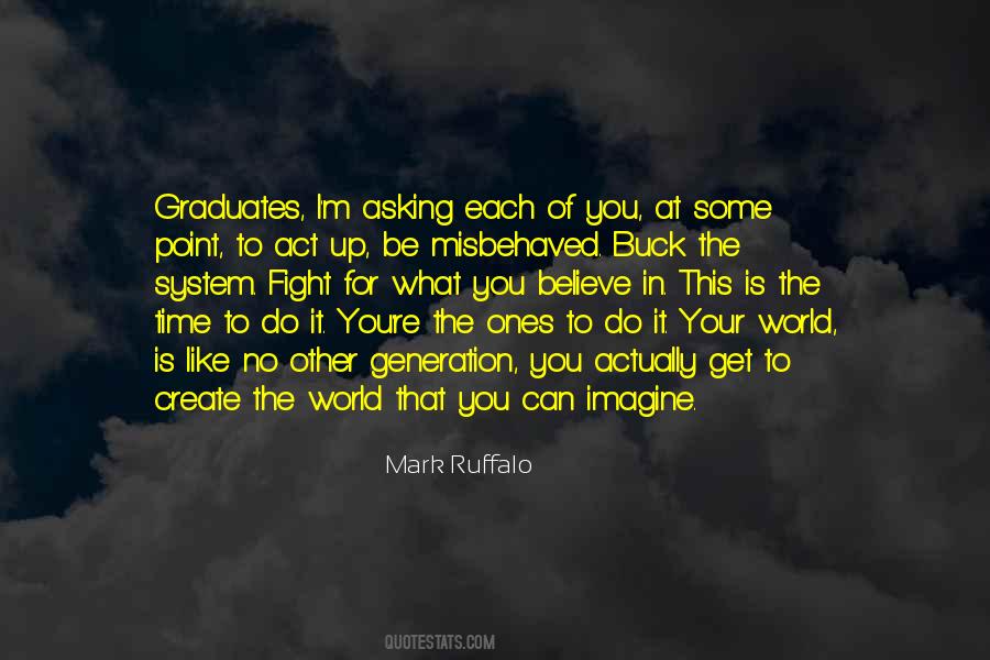 Believe In What You Can Do Quotes #1745232