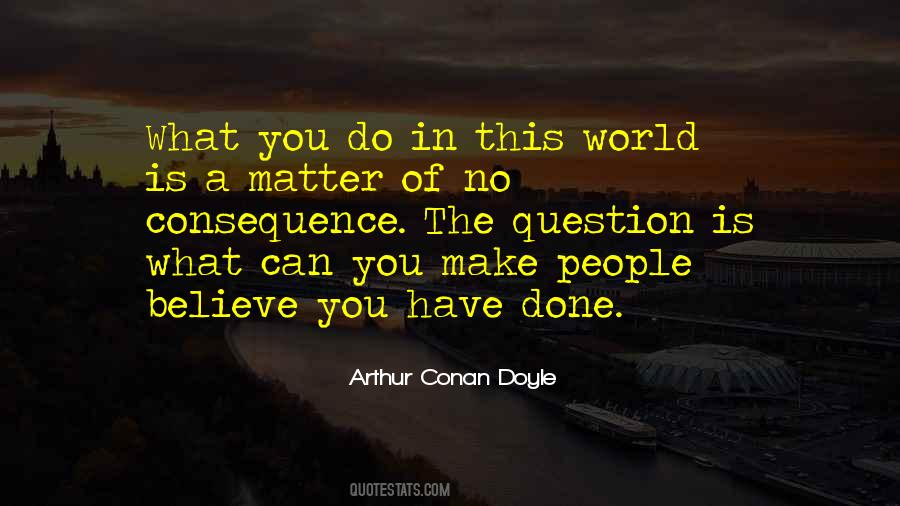 Believe In What You Can Do Quotes #1788688