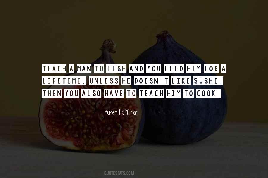 A Man Who Can Cook Quotes #11327