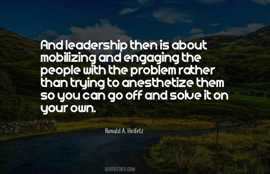 Leadership Is About Quotes #113339