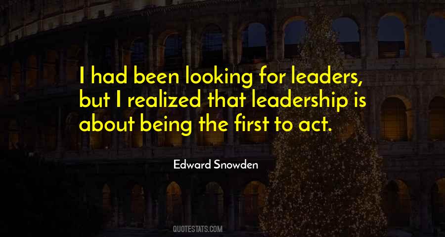 Leadership Is About Quotes #1346288