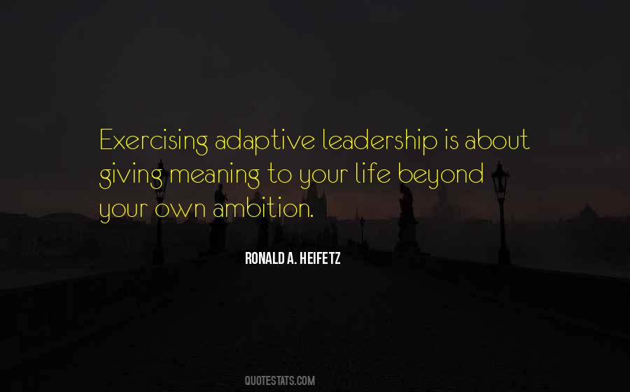 Leadership Is About Quotes #1548916